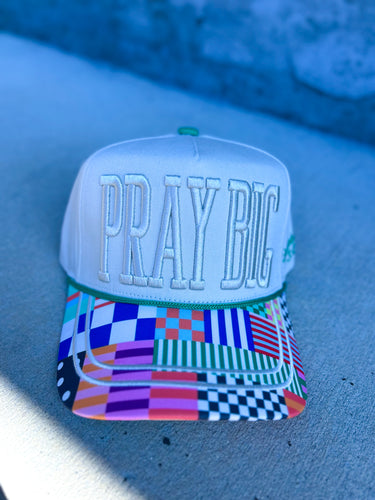 Pray Big Trucker Hat